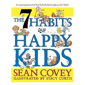 🌸3 for 2🌸 NEW! The 7 Habits of Happy Kids Book by Sean Covey